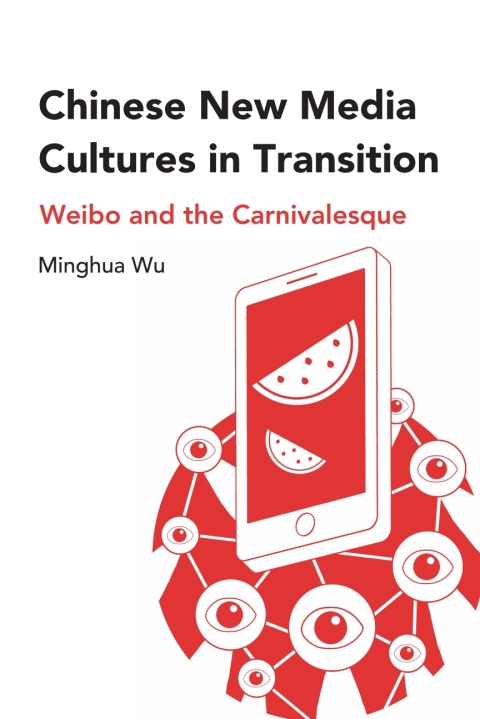Cover image for book Chinese New Media Cultures in Transition