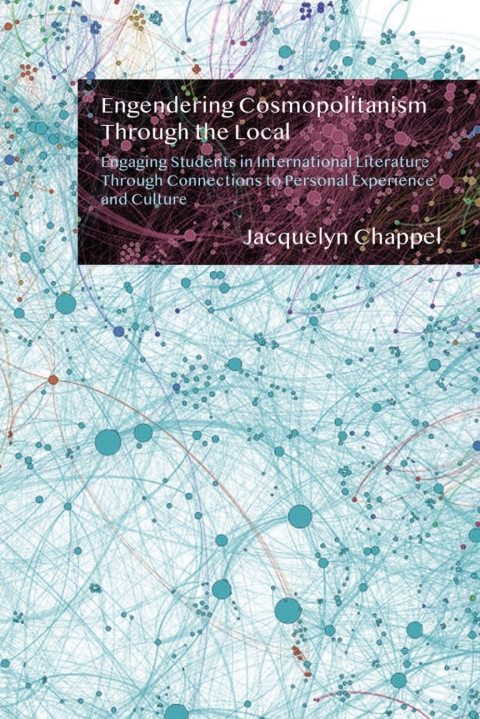 Cover image for book Engendering Cosmopolitanism Through the Local