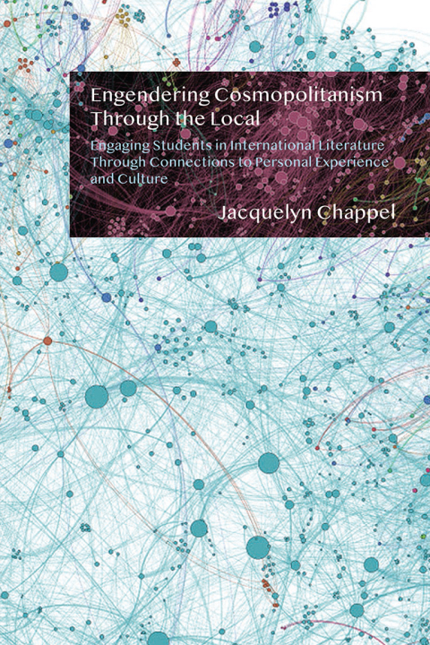 Cover image for book Engendering Cosmopolitanism Through the Local