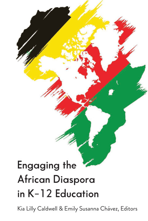 Cover image for book Engaging the African Diaspora in K-12 Education
