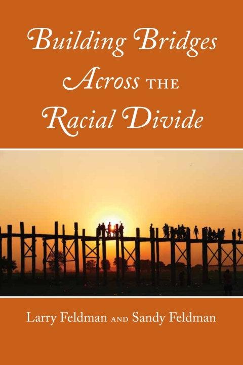 Cover image for book Building Bridges Across the Racial Divide