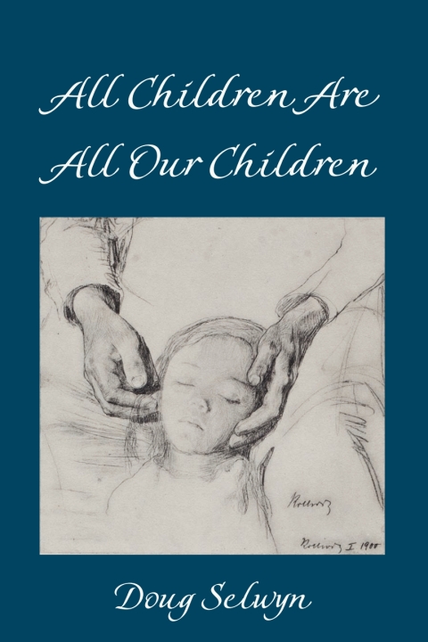 Cover image for book All Children Are All Our Children