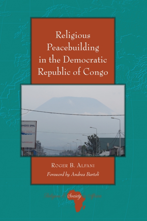 Cover image for book Religious Peacebuilding in the Democratic Republic of Congo