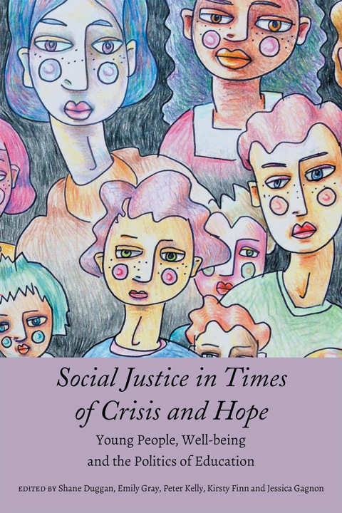 Social Justice in Times of Crisis and Hope 