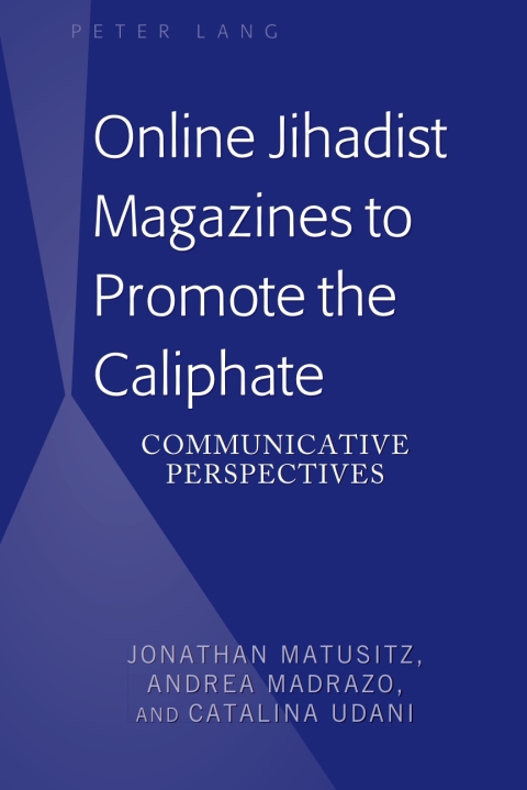 Cover image for book Online Jihadist Magazines to Promote the Caliphate