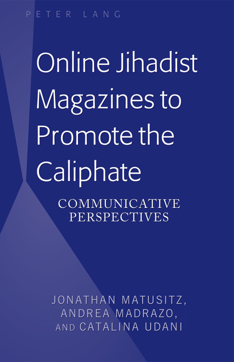 Cover image for book Online Jihadist Magazines to Promote the Caliphate