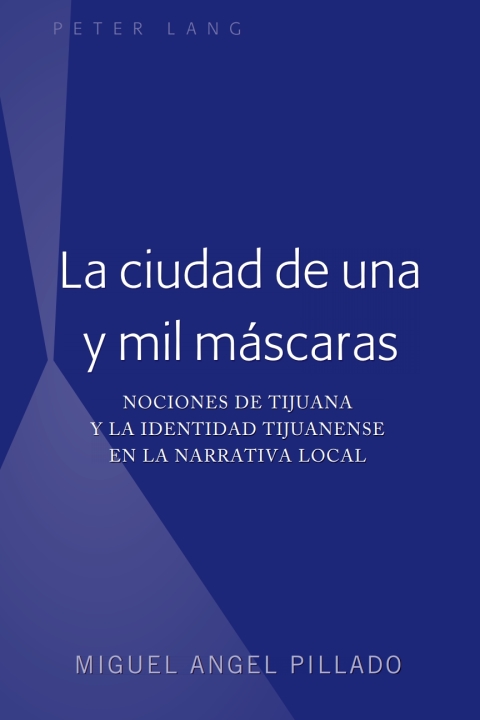 Cover image for book La ciudad de una y mil máscaras
