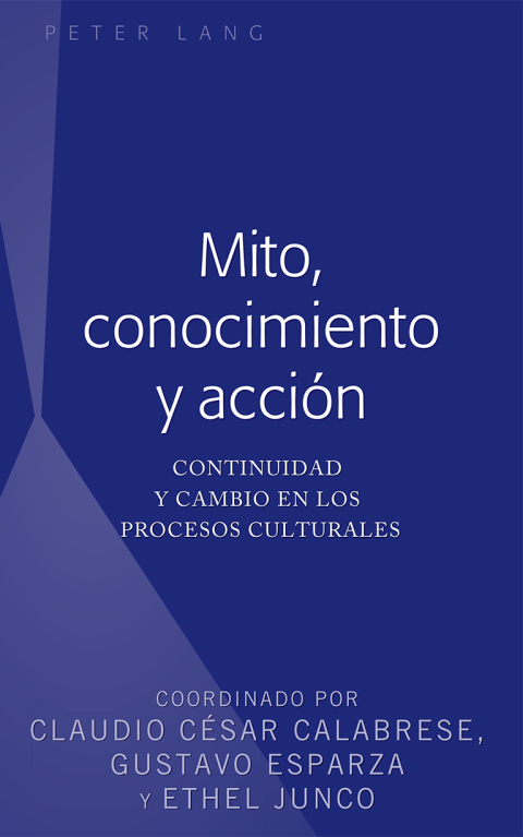 Cover image for book Mito, conocimiento y acción