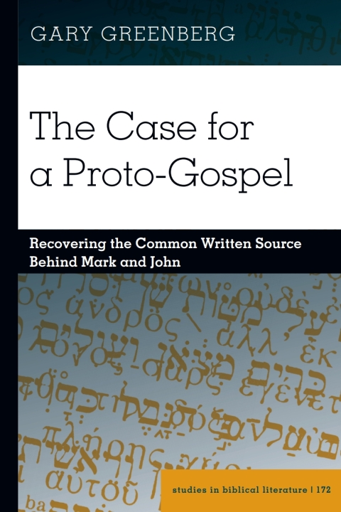 Cover image for book The Case for a Proto-Gospel