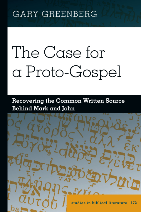 Cover image for book The Case for a Proto-Gospel
