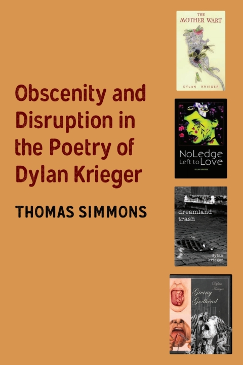 Cover image for book Obscenity and Disruption in the Poetry of Dylan Krieger