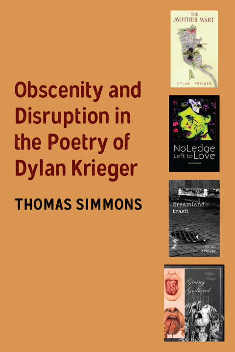 Cover image for book Obscenity and Disruption in the Poetry of Dylan Krieger