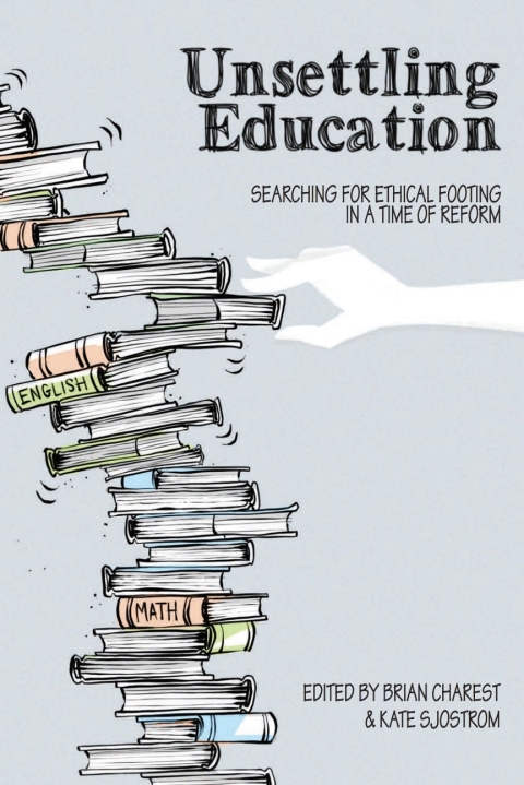 Cover image for book Unsettling Education
