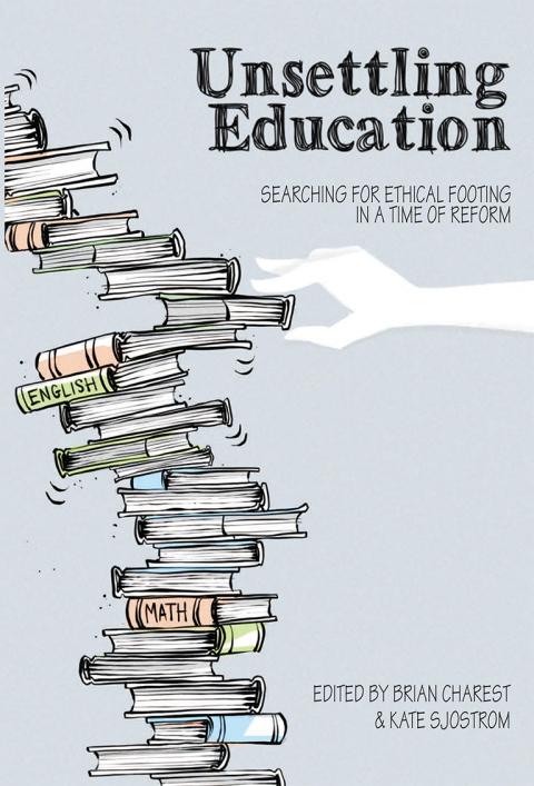 Cover image for book Unsettling Education