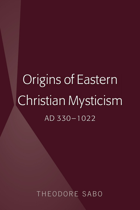 Cover image for book Origins of Eastern Christian Mysticism