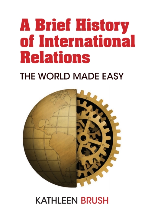 Cover image for book A Brief History of International Relations
