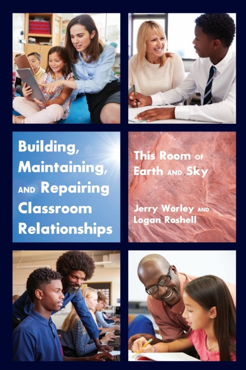 Cover image for book Building, Maintaining, and Repairing Classroom Relationships