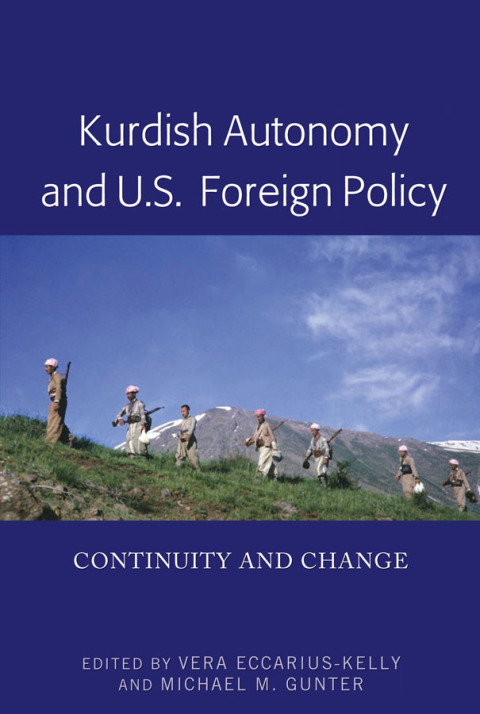 Cover image for book Kurdish Autonomy and U.S. Foreign Policy