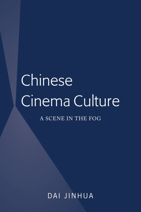 Cover image for book Chinese Cinema Culture