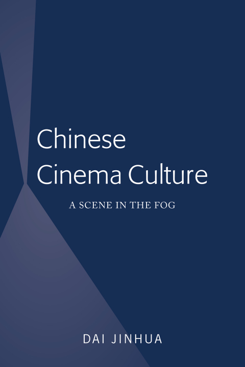 Cover image for book Chinese Cinema Culture