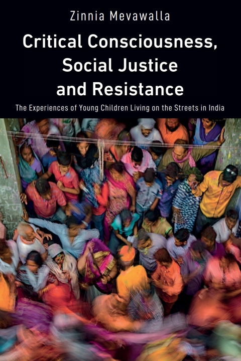 Cover image for book Critical Consciousness, Social Justice and Resistance