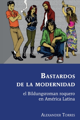 Bastardos de la modernidad