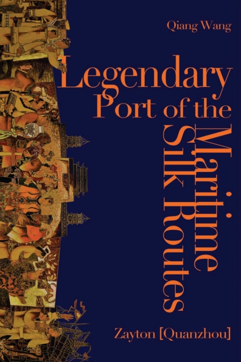 Legendary Port of the Maritime Silk Routes 
