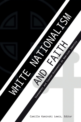White Nationalism and Faith