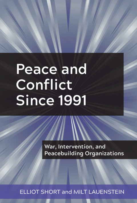 Cover image for book Peace and Conflict Since 1991