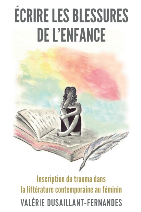 Cover image for book Écrire les blessures de l’enfance