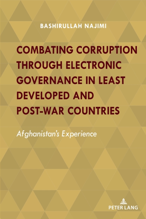 Cover image for book Combating Corruption Through Electronic Governance in Least Developed and Post-war Countries