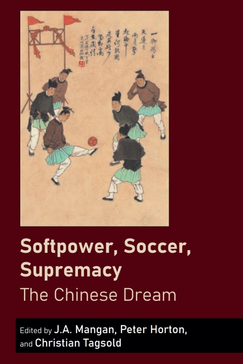 Cover image for book Softpower, Soccer, Supremacy