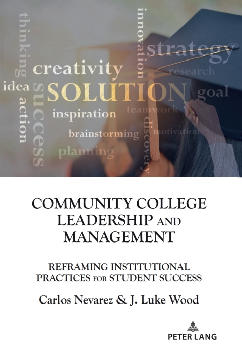 Community College Leadership and Management 
