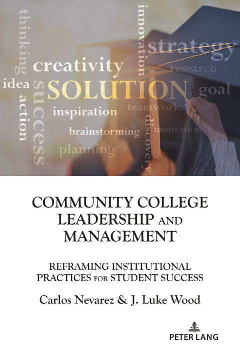 Community College Leadership and Management 