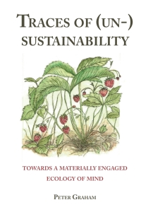 Cover image: Traces of (Un-) Sustainability 1st edition 9781433176661
