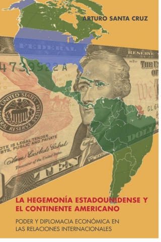 La hegemonía estadounidense y el continente americano