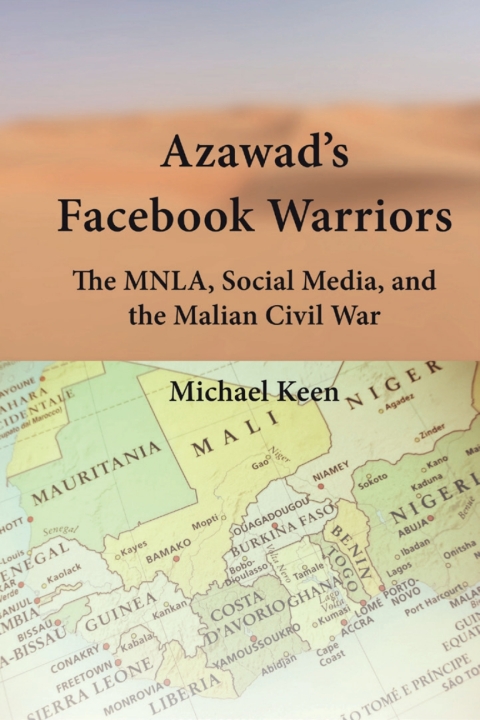 Azawadâs Facebook Warriors 