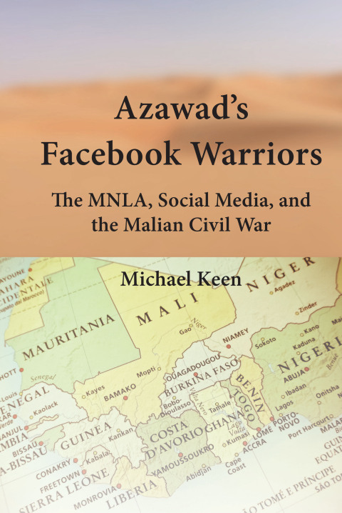Azawadâs Facebook Warriors 