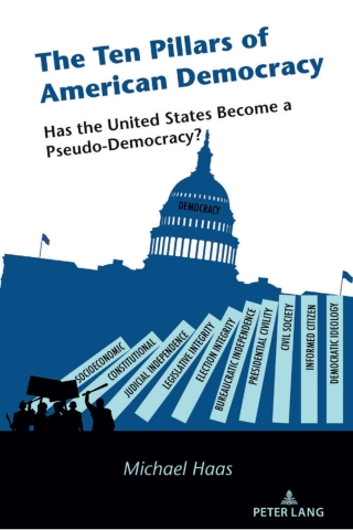 The Ten Pillars of American Democracy