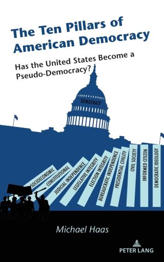 The Ten Pillars of American Democracy
