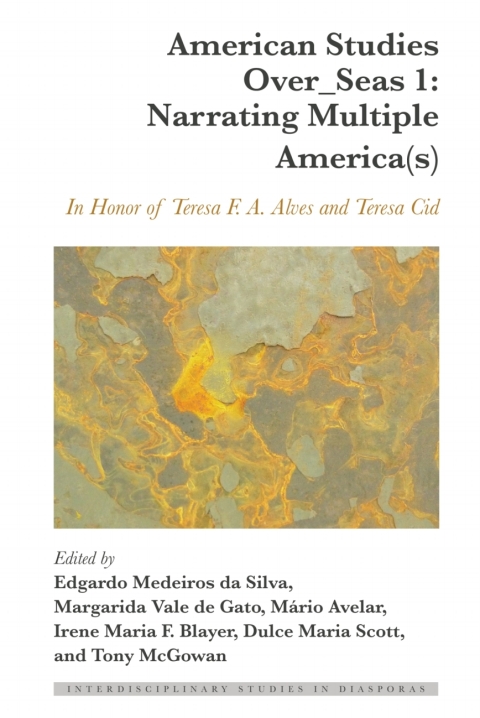 American Studies Over_Seas 1: Narrating Multiple America(s) 