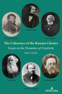 Cover image: The Coherence of the Russian Classics 1st edition 9781433193941