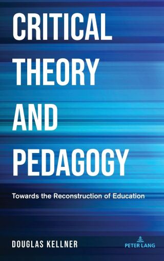 Critical Theory and Pedagogy