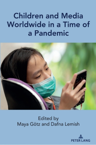 Children and Media Worldwide in a Time of a Pandemic