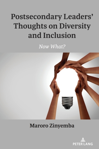 Postsecondary Leaders’ Thoughts on Diversity and Inclusion