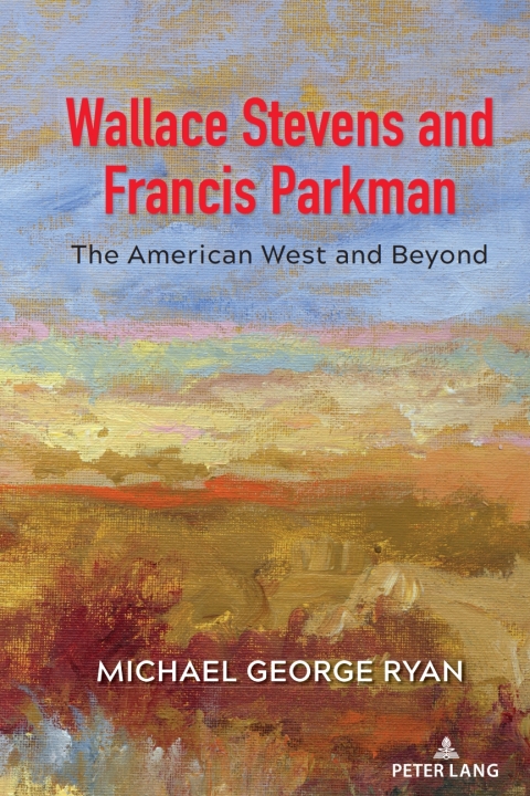Wallace Stevens and Francis Parkman 