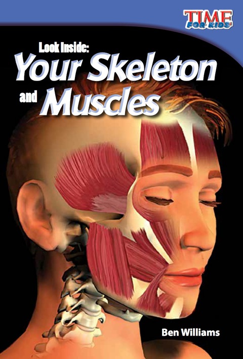 Cover image for book Look Inside: Your Skeleton and Muscles