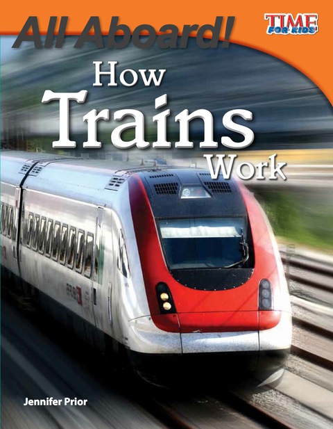 Cover image for book All Aboard! How Trains Work