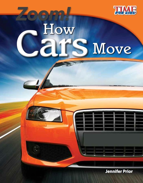 Cover image for book Zoom! How Cars Move