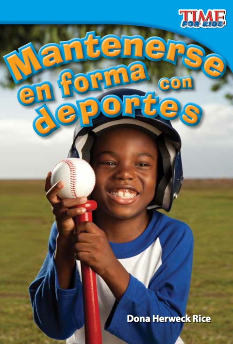 Cover image for book Mantenerse en forma con deportes (Keeping Fit with Sports)